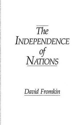 Cover image for The Independence of Nations