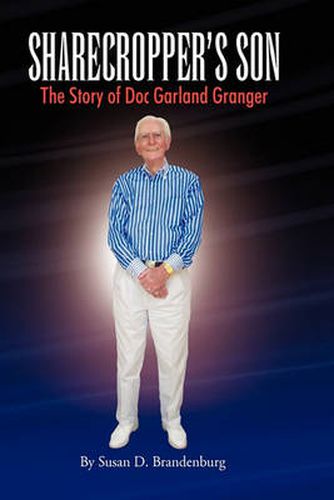 Cover image for Sharecropper's Son - The Story of Doc Garland Granger