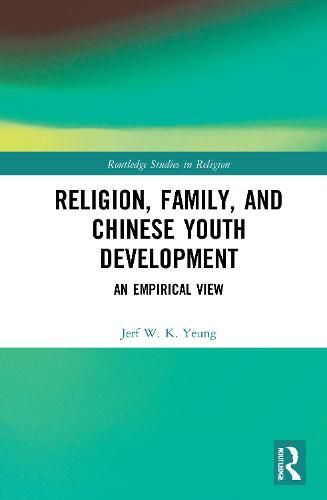Cover image for Religion, Family, and Chinese Youth Development: An Empirical View