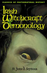 Cover image for Irish Witchcraft & Demonology