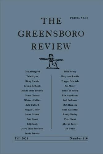 The Greensboro Review: Number 110, Fall 2021