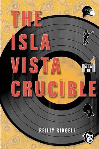 Cover image for The Isla Vista Crucible