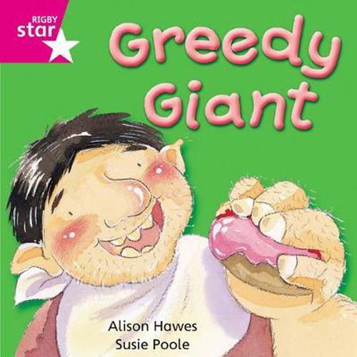 Cover image for Rigby Star Independent Pink Reader 6: Greedy Giant