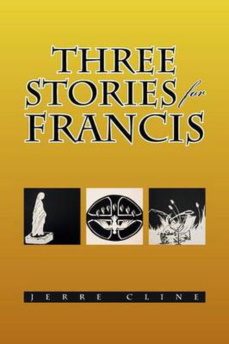 Cover image for Three Stories for Francis