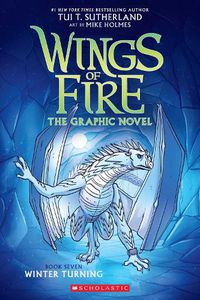 Cover image for Winter Turning (Wings of Fire Graphic Novel #7)