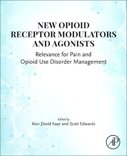 Cover image for New Opioid Receptor Modulators and Agonists