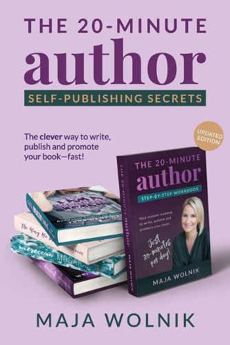 The 20-Minute Author Self-Publishing Secrets