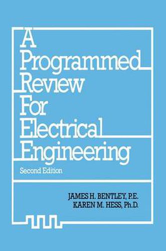 Cover image for A Programmed Review for Electrical Engineering