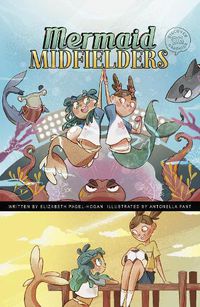 Cover image for Mermaid Midfielders