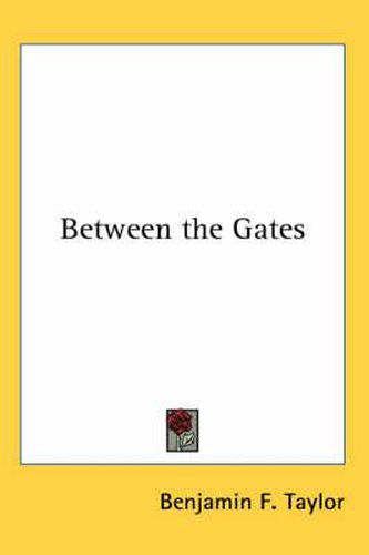 Cover image for Between the Gates
