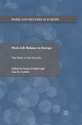 Cover image for Work-Life Balance in Europe: The Role of Job Quality