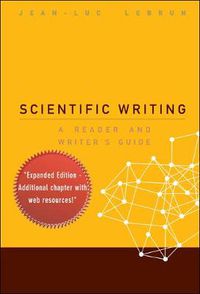 Cover image for Scientific Writing: A Reader And Writer's Guide