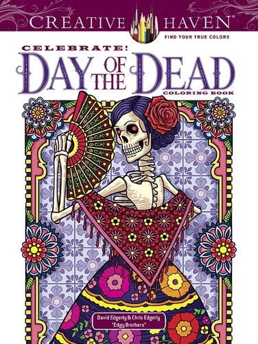 Cover image for Creative Haven Celebrate! Day of the Dead Coloring Book