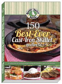 Cover image for 150 Best-Ever Cast Iron Skillet Recipes