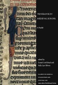 Cover image for Vengeance in Medieval Europe: A Reader
