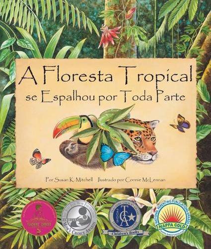 A Floresta Tropical Se Espalhou Por Toda Parte (the Rainforest Grew All Around in Portuguese)