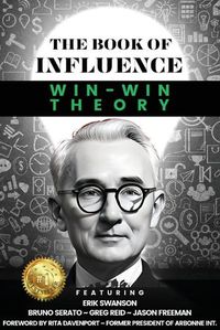 Cover image for THE BOOK OF INFLUENCE - Win-Win Theory