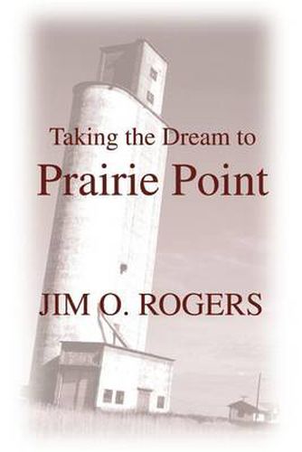 Cover image for Taking the Dream to Prairie Point