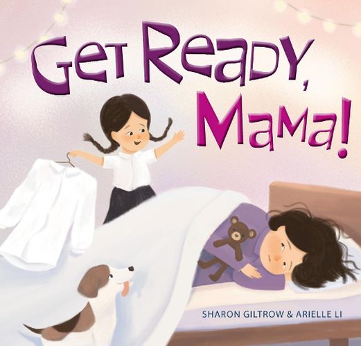 Cover image for Get Ready, Mama!