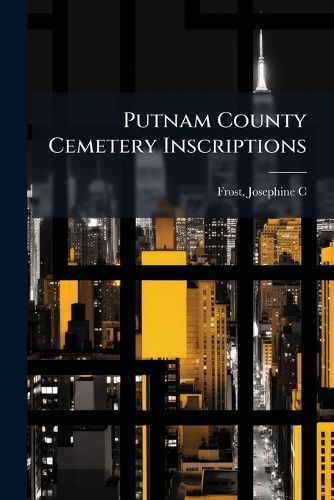 Cover image for Putnam County Cemetery Inscriptions