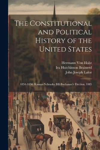 The Constitutional and Political History of the United States