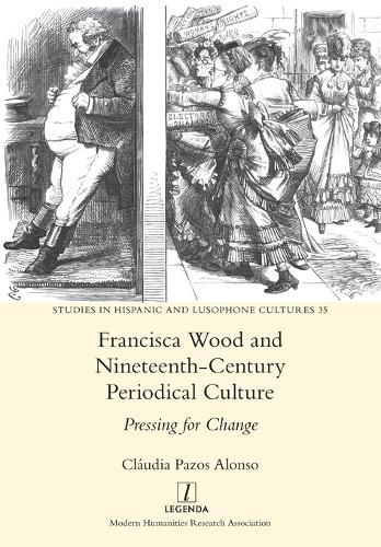 Cover image for Francisca Wood and Nineteenth-Century Periodical Culture: Pressing for Change