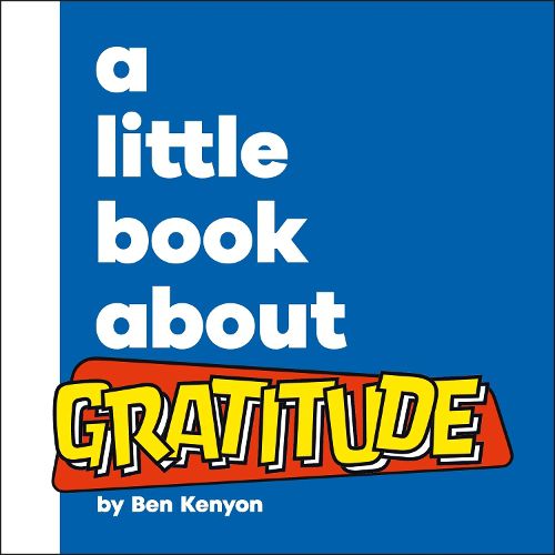 Cover image for A Little Book About Gratitude