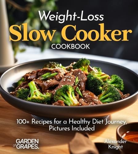 Cover image for Weight-Loss Slow Cooker Cookbook