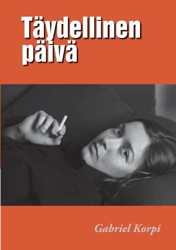Cover image for Taydellinen paiva