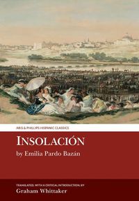 Cover image for Insolacion: Historia amorosa: by Emilia Pardo Bazan