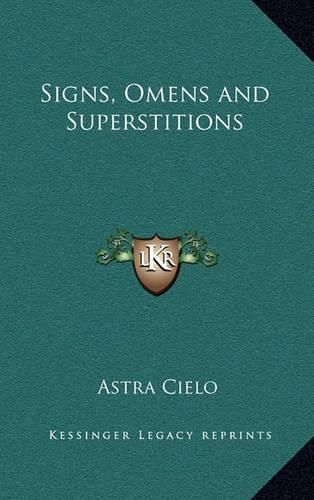 Cover image for Signs, Omens and Superstitions