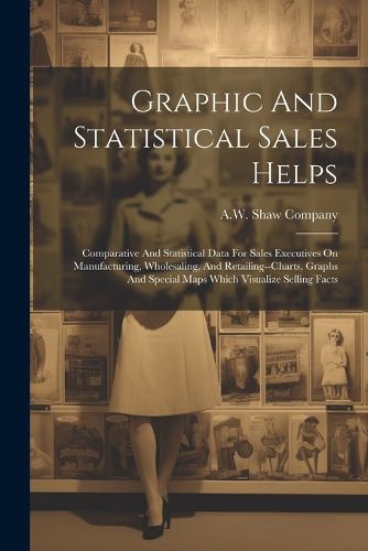 Cover image for Graphic And Statistical Sales Helps