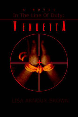 In the Line of Duty: Vendetta