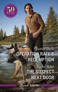 Cover image for Operation Rafe's Redemption/The Suspect Next Door