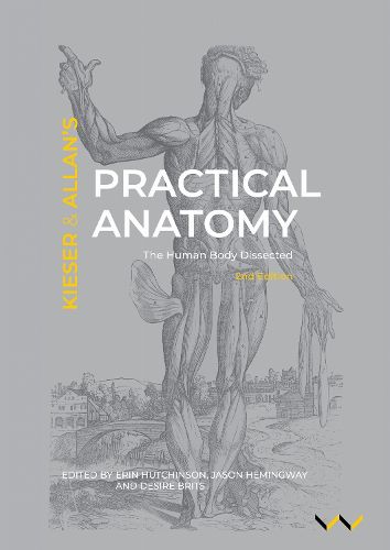 Cover image for Practical Anatomy: The human body dissected, second edition