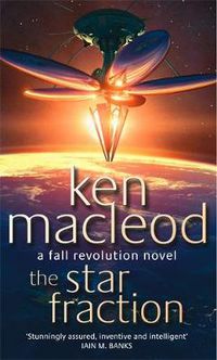 Cover image for The Star Fraction: Book One: The  Fall Revolution Series