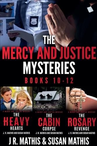 Cover image for The Mercy and Justice Mysteries, Books 10-12