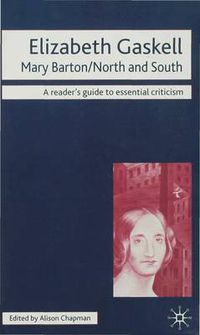 Cover image for Elizabeth Gaskell - Mary Barton/North and South