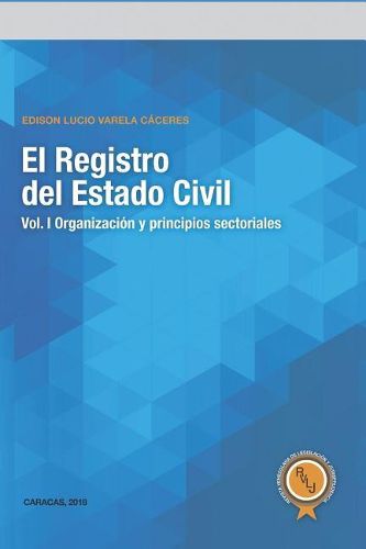 Cover image for El Registro del Estado Civil: Vol. I Organizaci