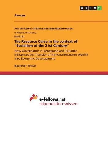 Cover image for The Resource Curse in the Context of  Socialism of the 21st Century