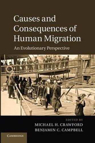 Cover image for Causes and Consequences of Human Migration: An Evolutionary Perspective