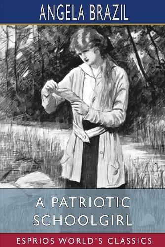 Cover image for A Patriotic Schoolgirl (Esprios Classics)