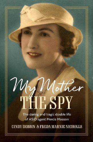 Cover image for My Mother, The Spy