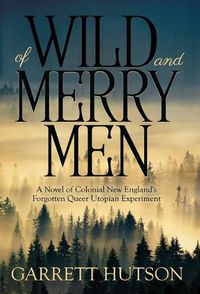 Cover image for Of Wild and Merry Men