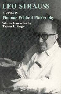 Cover image for Studies in Platonic Political Philosophy