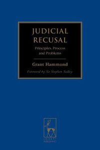 Cover image for Judicial Recusal: Principles, Process and Problems