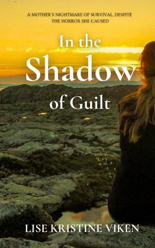 Cover image for In the Shadow of Guilt