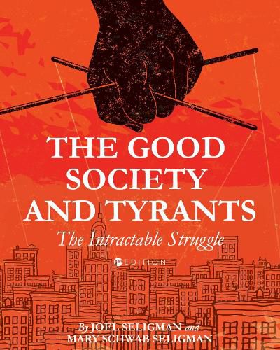 Cover image for The Good Society and Tyrants