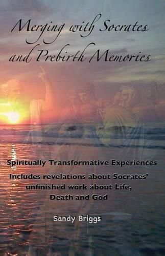 Cover image for Merging with Socrates and Prebirth Memories