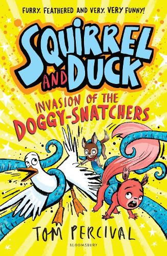 Squirrel and Duck: Invasion of the Doggy-Snatchers